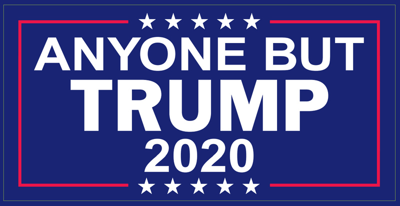 Anyone But Trump - Bumper Sticker
