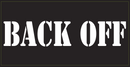 Back Off - Bumper Sticker