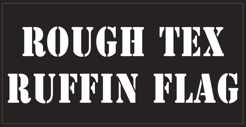 Rough Tex® Ruffin Flag- Bumper Sticker