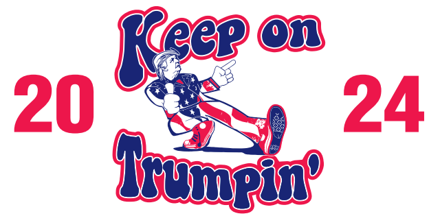 Keep On Trumpin' 2024 2'x3' Flag ROUGH TEX® 100D