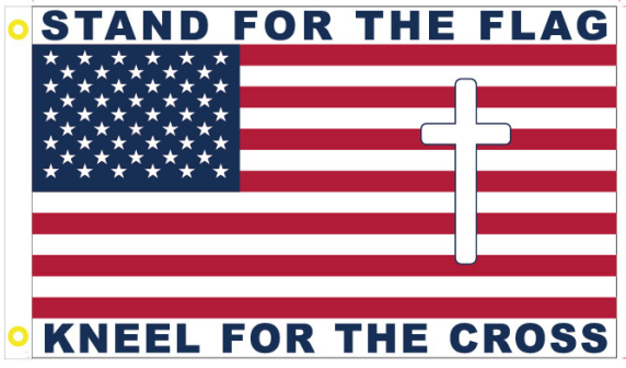 Stand For The Flag Kneel For The Cross USA 3'X5' Flag Rough Tex® 100D