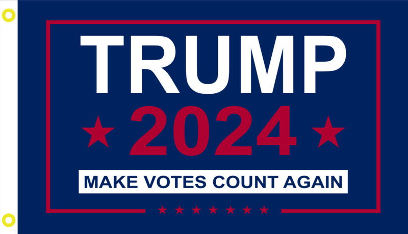 Boat Flag Trump 2024 MAKE VOTES COUNT AGAIN Double Sided 2'x3' Flag ROUGH TEX® 100D Trump