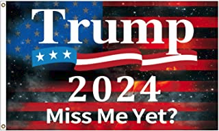 Miss Me Yet Trump Flag 3'X5' 100D TRUMP 2024 USA AMERICAN