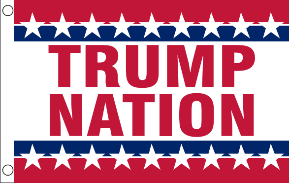 Trump Nation 12''x18'' Nylon Stick Flags Rough Tex ®68D