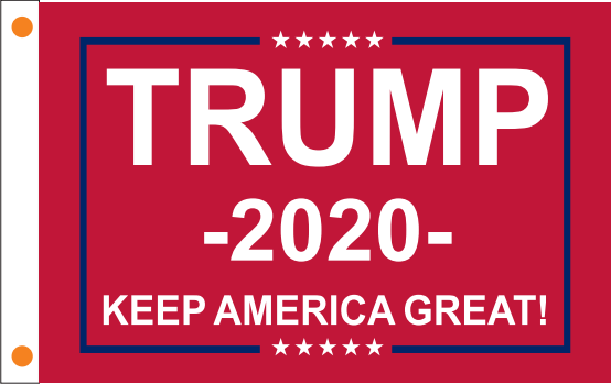 TRUMP 2020 KEEP AMERICA GREAT RED Campaign Flag 12x18 Inches Boat Flags 100D Rough Tex ®Double Sided