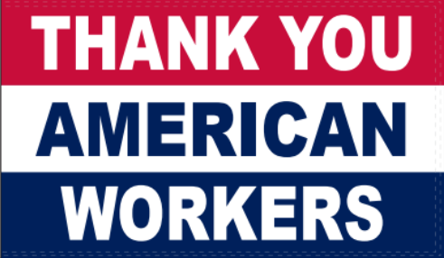 THANK YOU AMERICAN WORKERS AMERICA USA 3x5 Feet 100D Rough Tex Flag