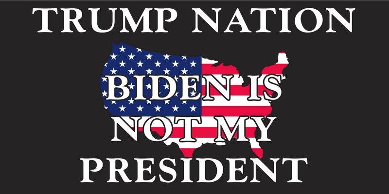 Trump Nation Biden Is Not My President Bumper Sticker