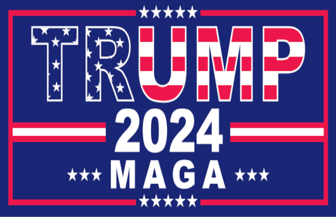 Trump 2024 MAGA DBL Sided Flag With Grommets 12'X18'' Rough Tex® 68D