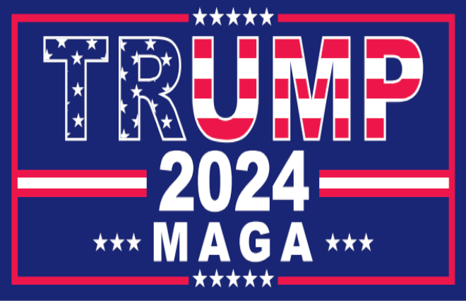 Trump 2024 Stars & Stripes M A G A 2'X3' Flag Rough Tex® 68D Nylon