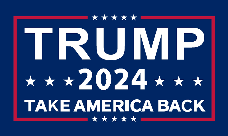 Trump 2024 Take America Back Navy Blue 3'x5' Nylon Flag ROUGH TEX® 68D