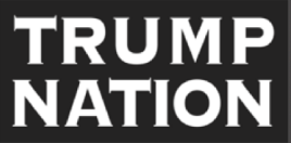 Trump Nation Black 3'X5' Double Sided Flag ROUGH TEX® 100D