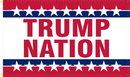 Trump Nation 3'X5' Flag ROUGH TEX® 100D