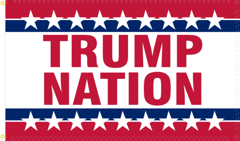 Trump Nation 3'X5' Flag ROUGH TEX® 100D