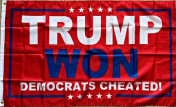 Trump Won Democrats Cheated! 3'x5' Flag ROUGH TEX® 100D