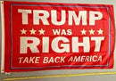 Trump Was Right Red 3'X5' Flag Sale ROUGH TEX® 100D