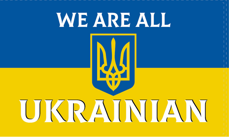 We Are All Ukrainian Official Garden Flags 12"x18" double sided knit nylon
