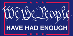 We The People Have Had Enough Blue Bumper Sticker