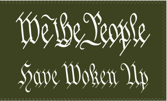 We The People Have Woken Up 3'X5' Flag Rough Tex® 100D