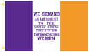 Women's We Demand 3'X5' Flag Rough Tex® 100D