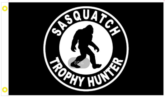 BigFoot Sasquatch Trophy Hunter 3'X5' Flag ROUGH TEX® 100D