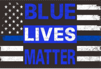 Blue Lives Matter 12"X18" Stick Flags Rough Tex® 100D