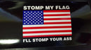 STOMP MY FLAG I WILL STOMP YOUR ... AMERICAN FLAG OFFICIAL BUMPER STICKER PACK OF 50 WHOLESALE FULL COLOR