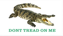 Don't Tread on Me Aligator FLAG 3'X5' Flag Rough Tex® 100D