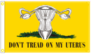 Don't Tread On My Uterus Feminist 3'x5' Flag 100D