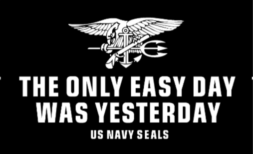 The Only Easy Day was Yesterday US Navy Seals 3'x5' Flag ROUGH TEX® 68D Nylon