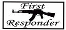 First Responder (rifle) Bumper Sticker