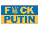 Fuck Putin Bumper Sticker Made in USA Ukrainian American Made