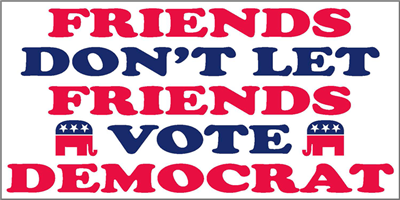 Friends Don't Let Friends Vote Democrat Pack of 50 bumper stickers