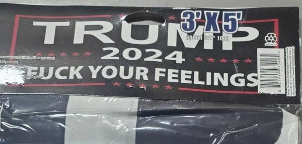 2024 Trump FUCK YOUR FEELINGS Black Red 100D 3x5 feet