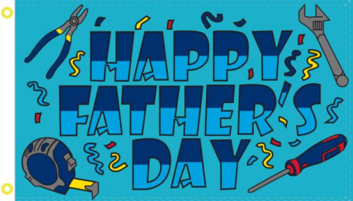 Happy Father's Day 3'X5' Flag Rough Tex® 100D