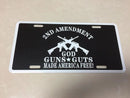 God Guns Guts Made America Free 2A license plate