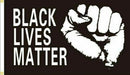 Black Lives Matter Militant Fist 12"X18" Stick Flags  - Rough Tex® 68D Nylon