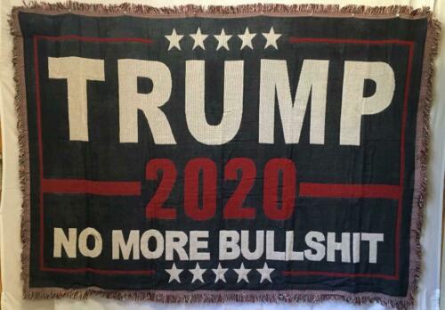 Trump 2020 No More Bullshit Afghan Style Fringe Hem Hand Woven 100% Cotton Blanket Not Mugshot