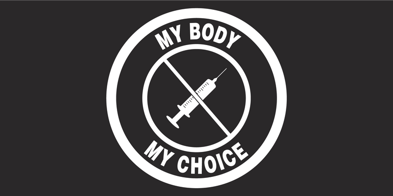 My Body My Choice - Bumper Sticker Vaccine Mandate