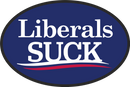 Liberals Suck Oval Bumper Sticker