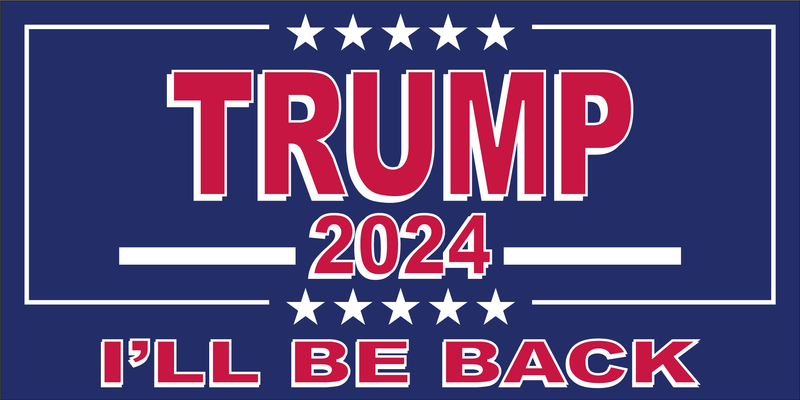 TRUMP 2024 I'LL BE BACK Bumper Sticker Made in USA American Flag