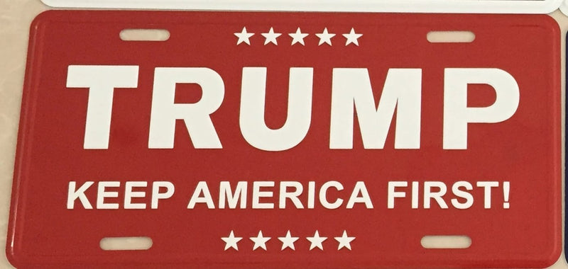 TRUMP KEEP AMERICA FIRST RED ALUMINUM EMBOSSED LICENSE PLATE