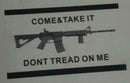 Come and Take It Don't Tread On Me M4 3'X5' Flag Rough Tex® 100D NRA American 2nd Amendment
