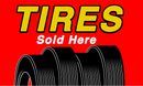 Tires Sold Here 3'x5' Flag ROUGH TEX® 68D Nylon