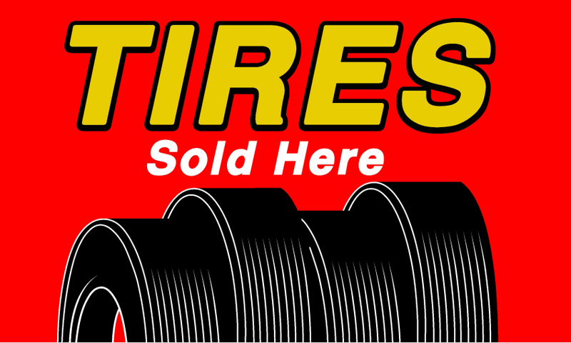 Tires Sold Here 3'x5' Flag ROUGH TEX® 68D Nylon
