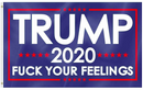 3'X5' 100D TRUMP F*CK YOUR FEELINGS FLAG BLUE