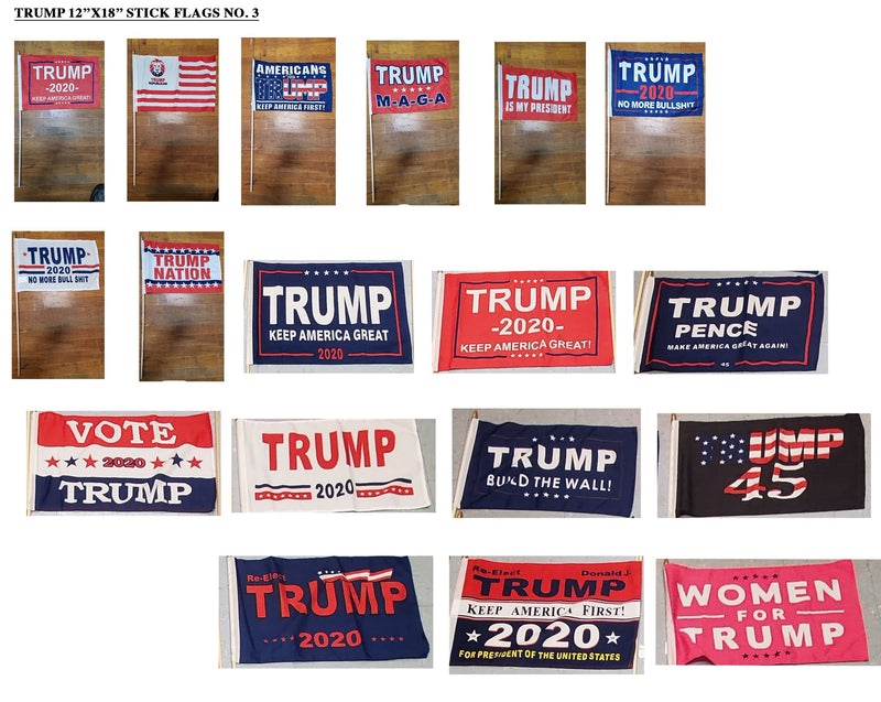 Assorted Trump Design Stick Flags Starter Pack- 12''X18''