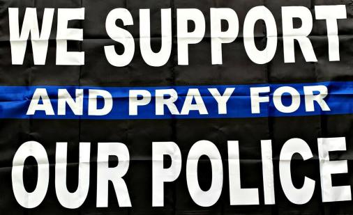 We Support And Pray For Our Police 3'X5' Flag ROUGH TEX® 100D