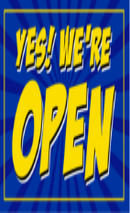 Yes We're Open Yellow and Blue 3'x5' Flag ROUGH TEX® 68D Nylon